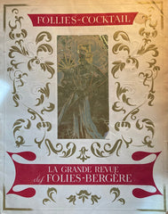 (Souvenir Programme) La Grande Revue des Folies-Bergere. "Follies-Cocktail." N.d., (1945)