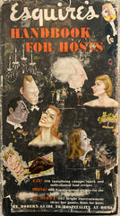 Esquire's Handbook for Hosts. (1949)