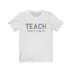 Teach Love Inspire Tshirt T-Shirt