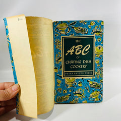 The ABC of Chafing Dish Cookery by the Peter Pauper Press 1956 Vintage Book