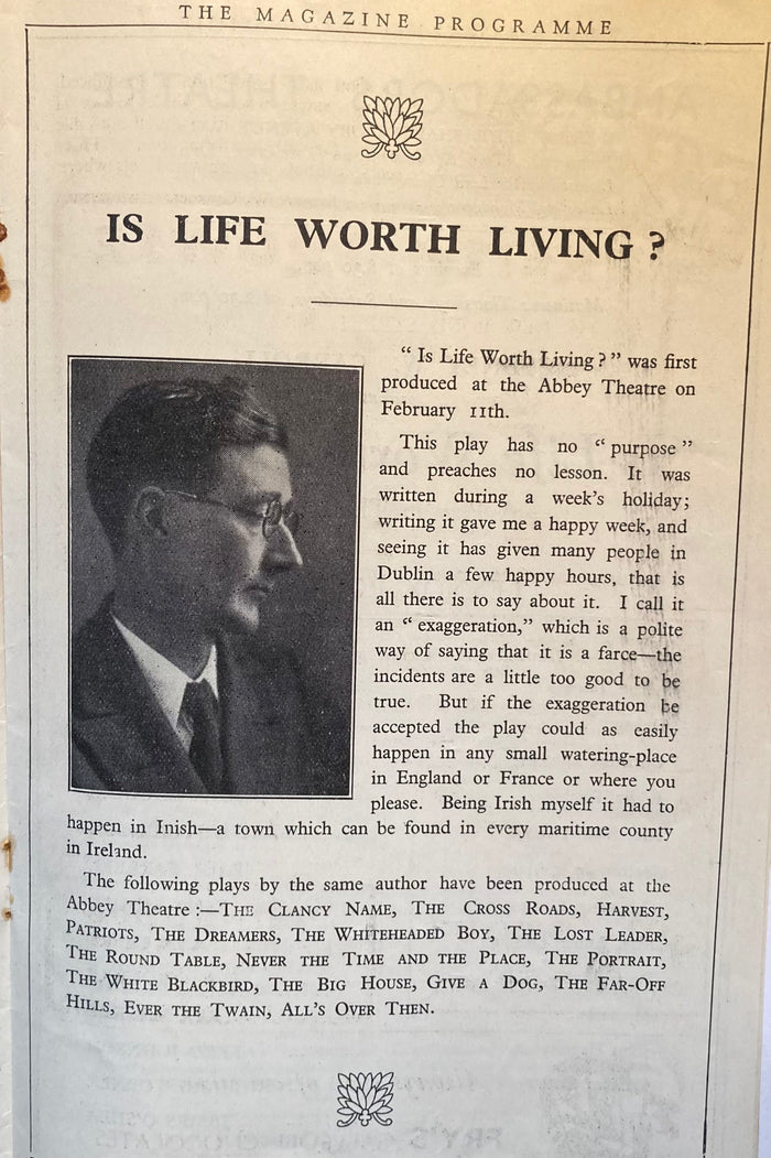 (Lennox Robinson) Ambassadors Theatre, London. "Is Life Worth Living?" Oct. 30, 1933.