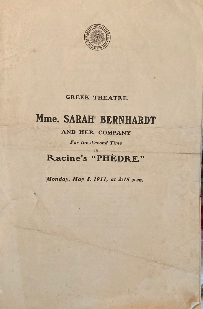 (Berkeley, CA) Phaedre. Starring Mme. Sarah Bernhardt. May 8, 1911.