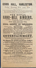 [Broadside] Royal Hand-Bell Ringers. Corn Hall, Harleston, England. Feb. 2, 1878.