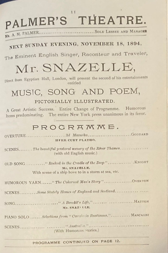 (Dickens, Charles) Palmer's Theatre, NY. "Mr. [George Harry] Snazelle." Dec. 18, 1894.