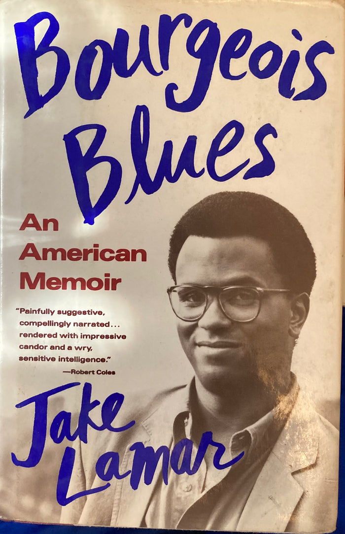 Bourgeois Blues. An American Memoir. By Jake Lamar. (1991)