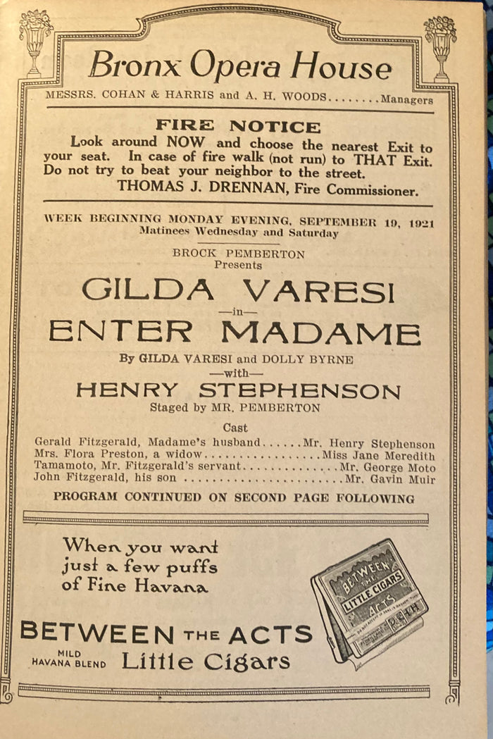 "Enter Madame." Sept. 19, 1921. Bronx Opera House, NY.