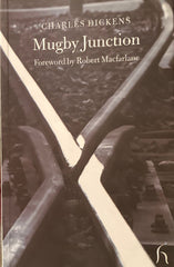 (Dickens) Mugby Junction. (2005)