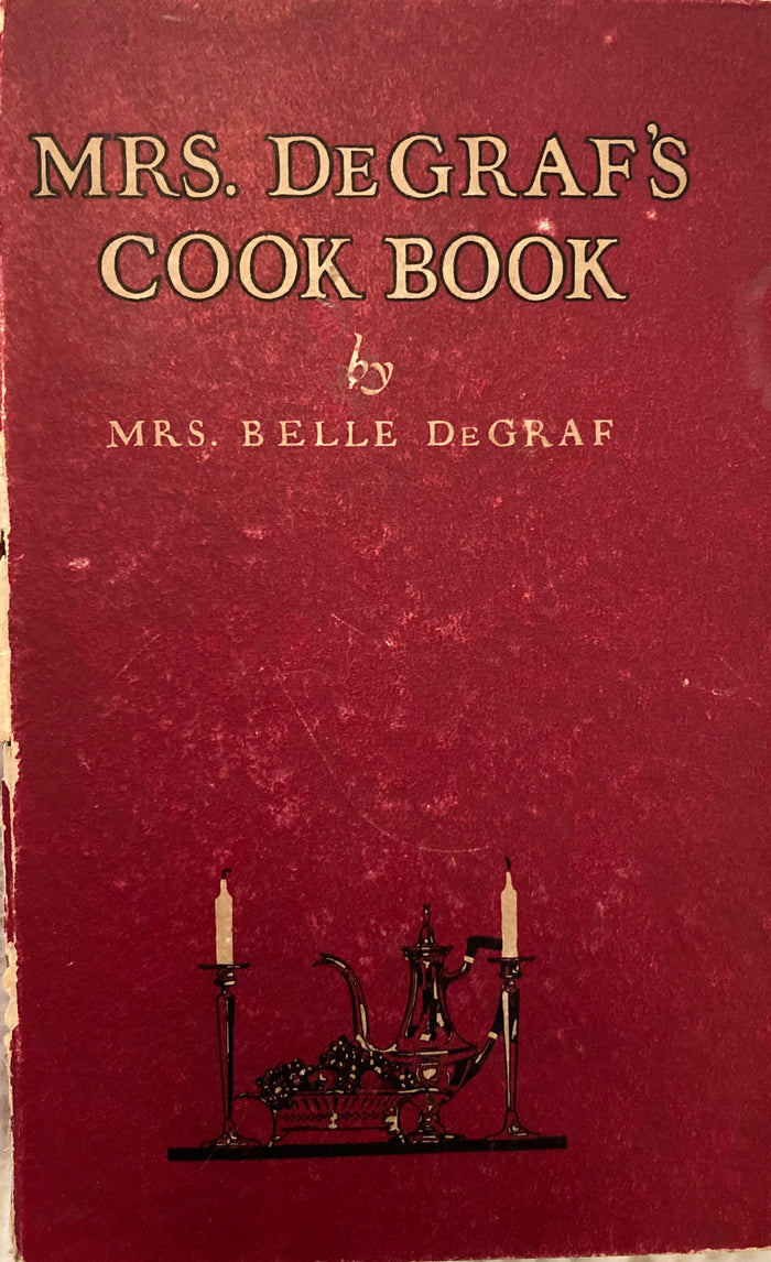 Mrs. De Graf's Cook Book. (1922)