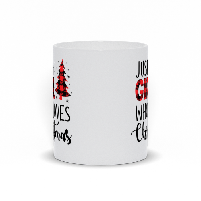 Just A Girl Who Loves Christmas Mug Mug
