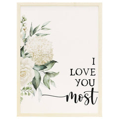 Love You Most - Thin Frame Rectangle