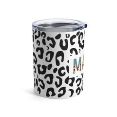 Mama Black and White Leopard Tumbler 10oz Mug