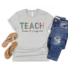 Teach Love Inspire Tshirt T-Shirt